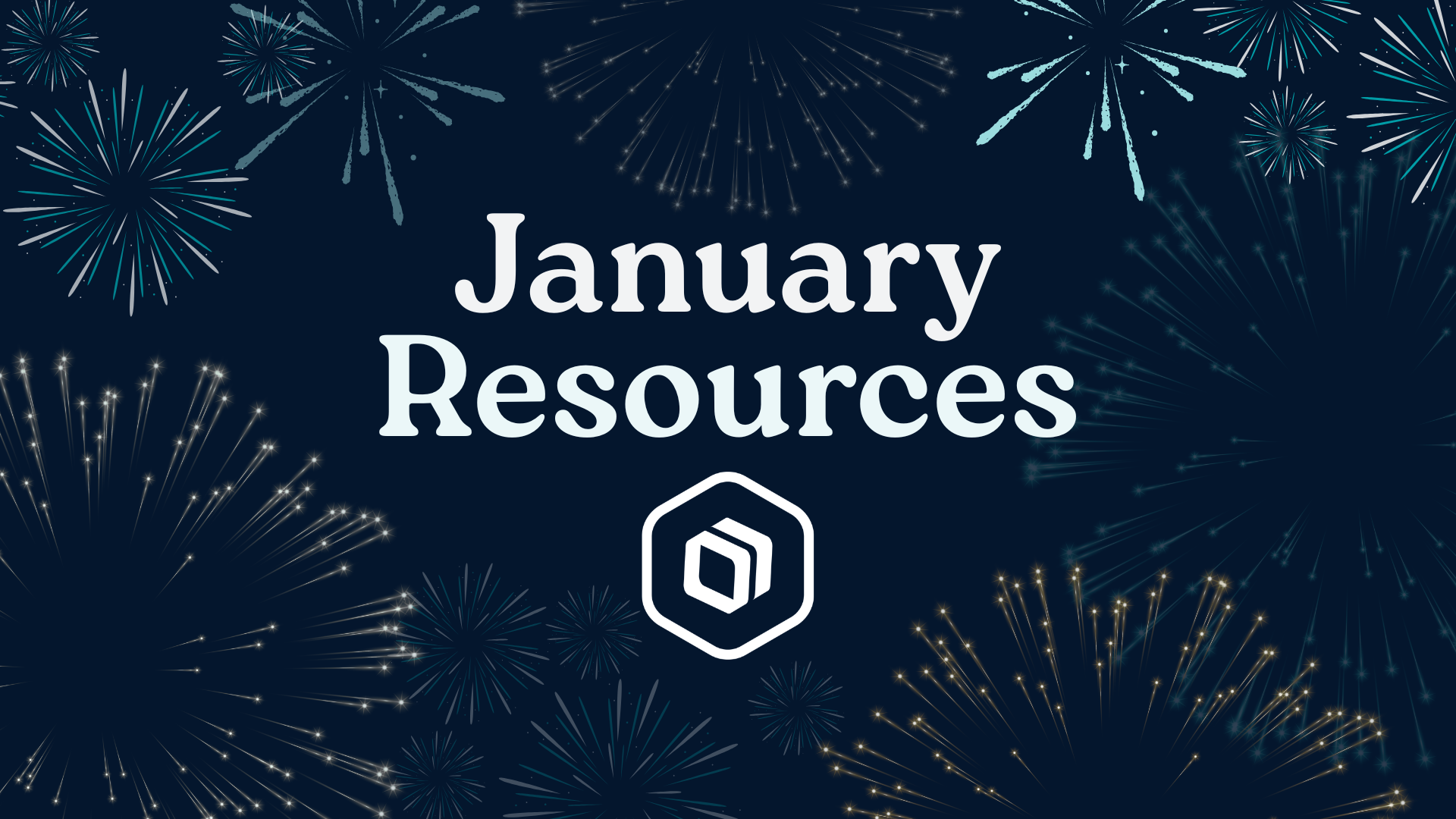 January Classroom Resources to Kick Off the New Year
